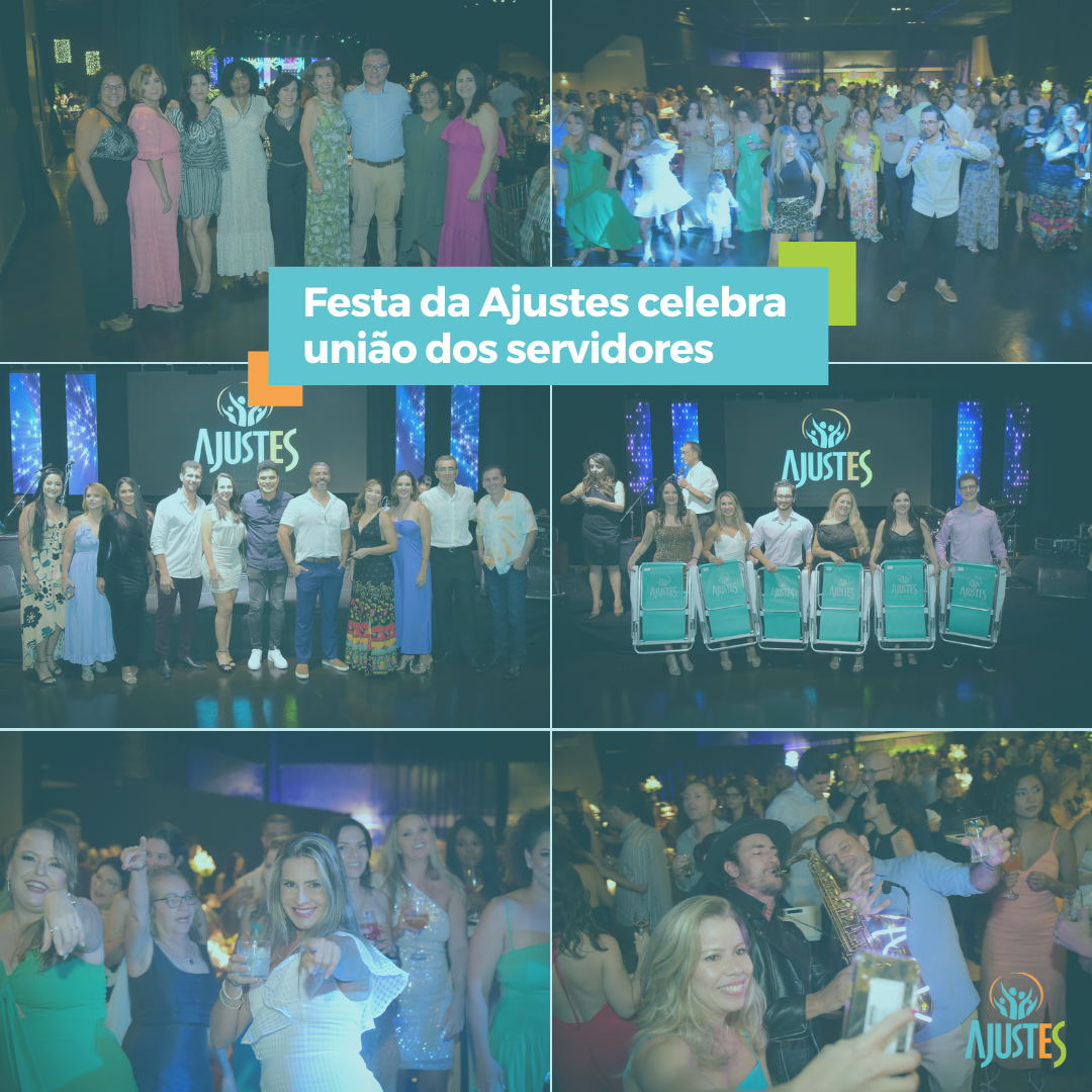 Festa da Ajustes celebra união dos servidores