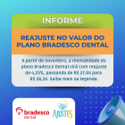 Reajuste no valor do plano Bradesco Dental