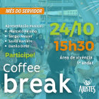 Está chegando o dia do nosso tradicional coffee break em homenagem ao Dia do Servidor!